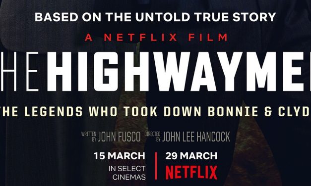 Netflix Original Film THE HIGHWAYMEN – Starring Kevin Costner & Woody Harrelson – Official Trailer