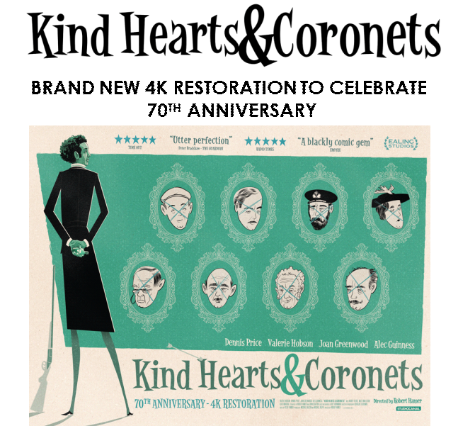 KIND HEARTS & CORONETS | 70TH ANNIVERSARY 4K RE-RELEASE