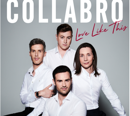 Collabro – new album and tour announced