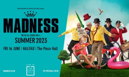 POP GREATS MADNESS ANNOUNCE HEADLINE SHOW LIVE AT THE PIECE HALL