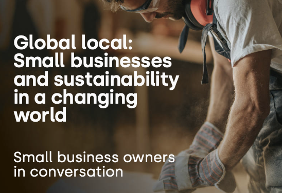 Small businesses, local action: How UK SMEs are advancing sustainability despite global pressures
