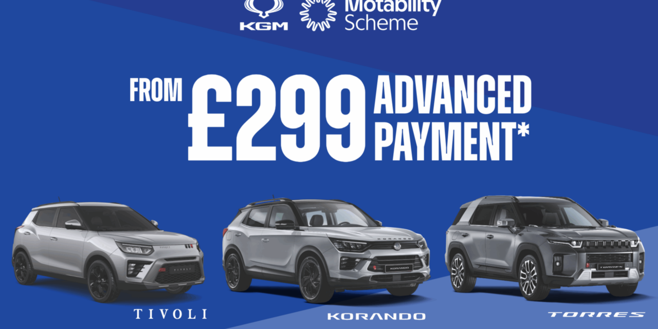 KGM Motors UK announces new Motability offers with advanced payments starting from £299