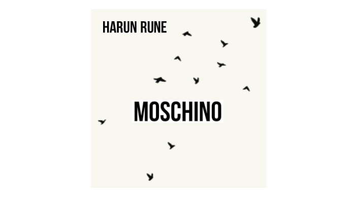 Harun Rune Celebrates High Fashion Culture with His Standout Single “Moschino”
