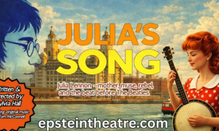 POWERFUL NEW PLAY ABOUT JULIA LENNON COMING TO LIVERPOOL!